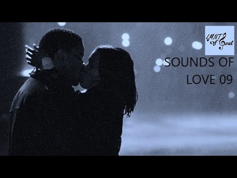 Sounds of Love 09 (90's R&B) ~ LMNTs Of Soul