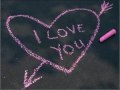 Нарисую, мелом напишу: "I love you" 