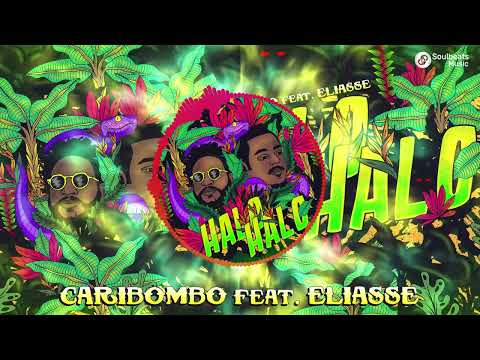 Eliasse & Caribombo "Halo Halo" (Official Video)