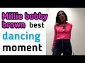 This Is Why Millie Bobby Brown Is Best Entertainer In Hollywood Shorts She S Dance You Like It