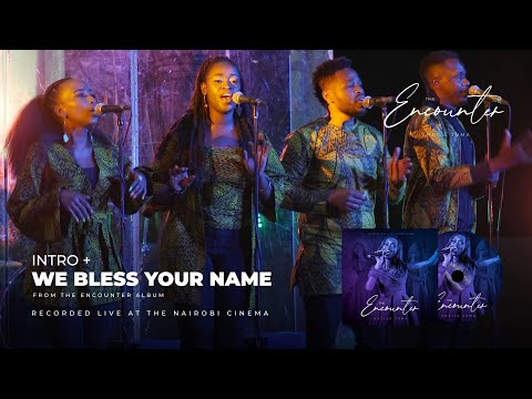 Sheila Juma X Worship Factory - BAND INTRO/WE BLESS YOUR NAME