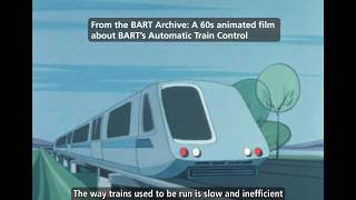 A 1960s cartoon shows how BART's Automatic Train Control system works