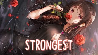 Nightcore - Strongest - Ina Wroldsen  (Alan Walker Remix)