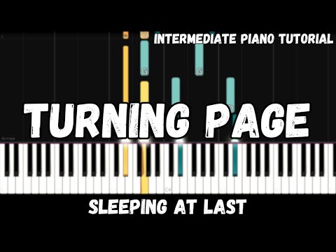Sleeping At Last - Turning Page (Intermediate Piano Tutorial)