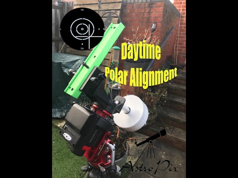 Daytime Polar Alignment  - Remake
