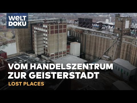 LOST PLACES - BUFFALO RUST BELT: Aufstieg und Fall der gigantischen US-Industrieregion | WELT Doku
