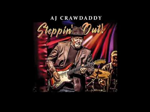AJ Crawdaddy Band2020- Mean Man(Featuring Michael Peloquin)