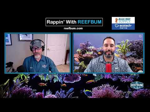 Rappin' With ReefBum: Guest - Sunny Harajly, Reefsite.com