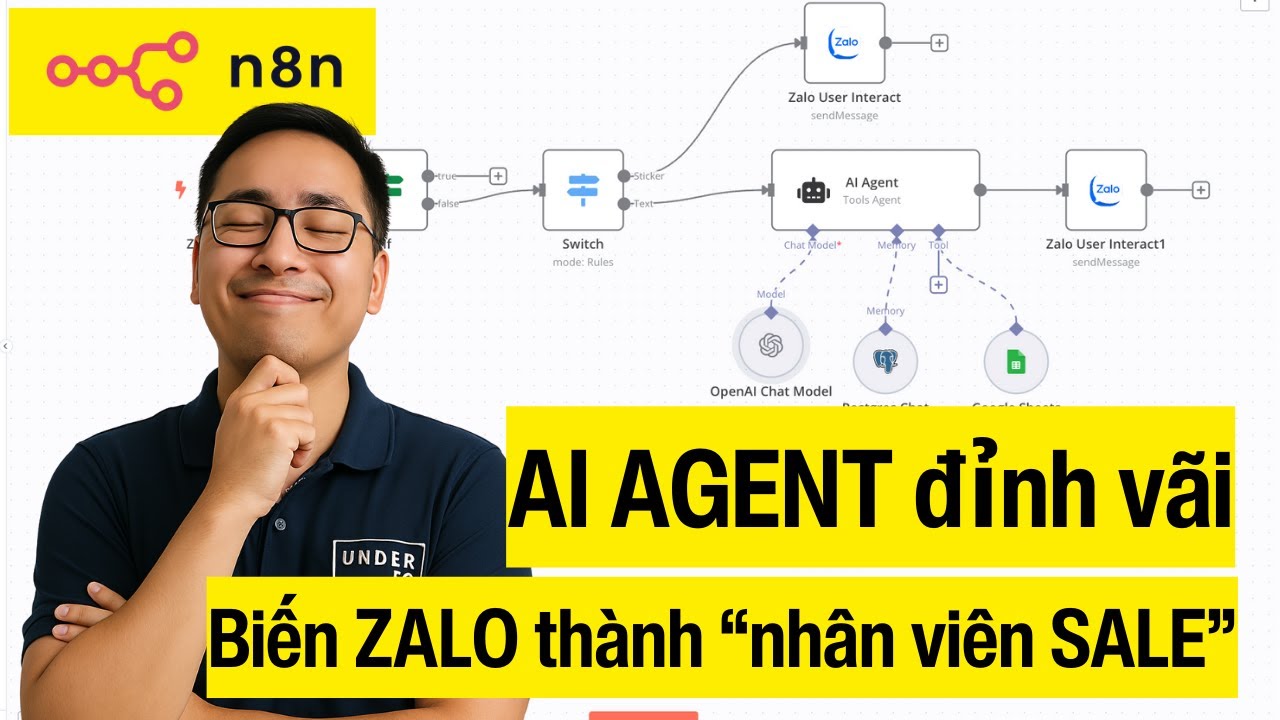 AI Agent - Hướng dẫn dùng N8N tạo chatbot Zalo cá nhân SIÊU CHI TIẾT | Under 30