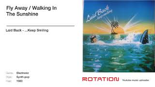 Laid Back - Fly Away / Walking In The Sunshine
