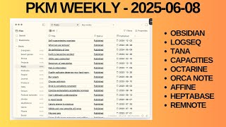 PKM (Personal Knowledge Management) Weekly Update - 2025-06-08
