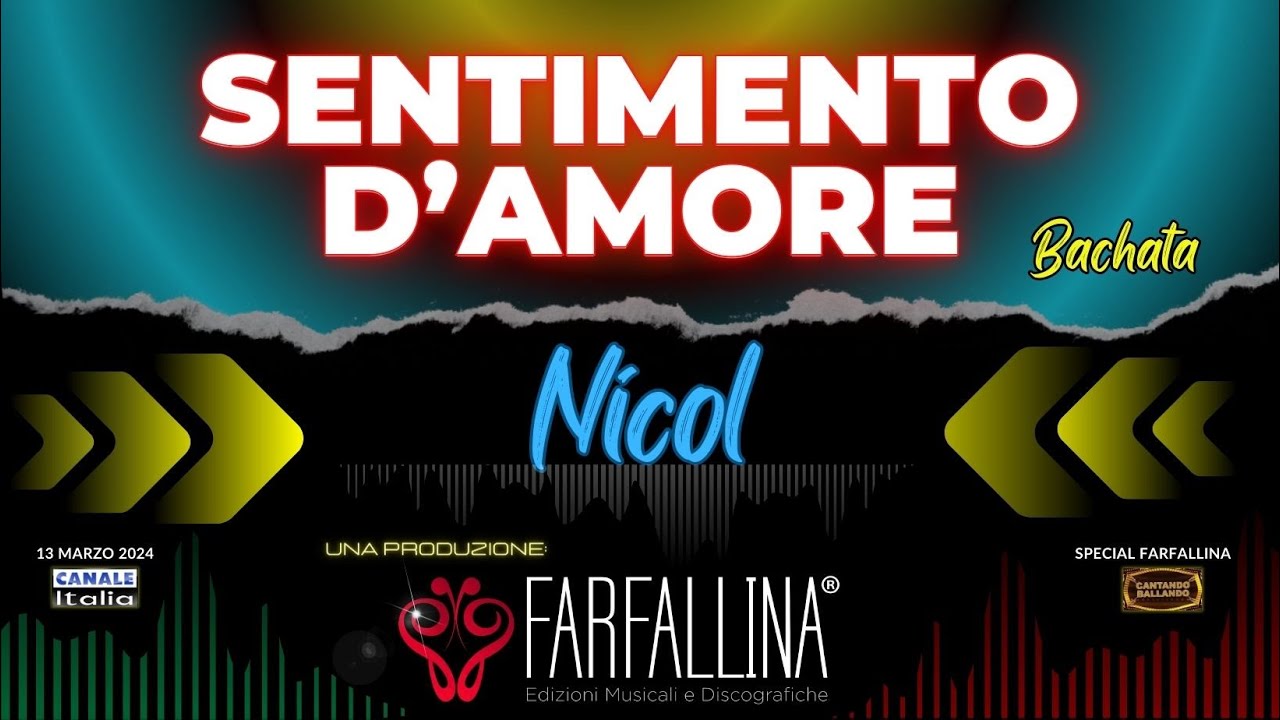Nicol - SENTIMENTO D'AMORE (bachata) Canale Italia SPECIALE FARFALLINA Cantando Ballando