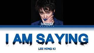 Download lagu Lee Hong Ki I am Saying OST The Heirs Color Code Lyrics Rom English Indonesia Trans mp3