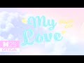 CLASS:y - My Love
