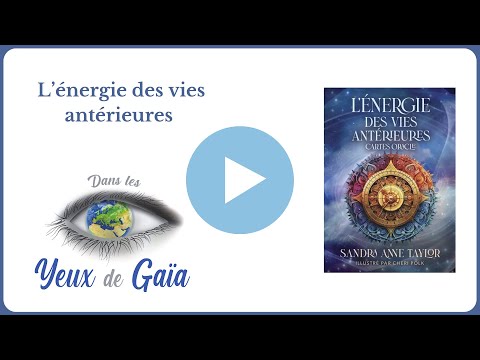 L'énergie des vies antérieures cartes oracle - Sandra Anne Taylor