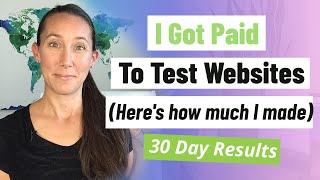 Get Paid to Test Websites | 30 Day Test (Here's How Much I Made)