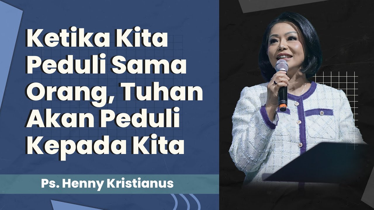 Melayani Sungguh-sungguh Meskipun Sedang Banyak Masalah. - Ps. Henny Kristianus