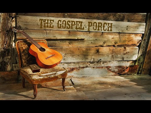 The Gospel Porch "Bluegrass Hymns" EP44.5