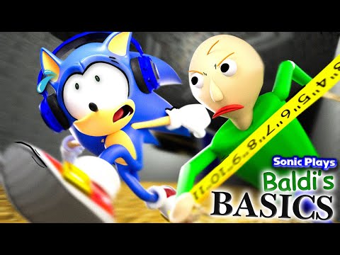 Sonic Plays: BALDI'S BASICS