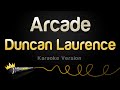 Duncan Laurence - Arcade (Karaoke Version)