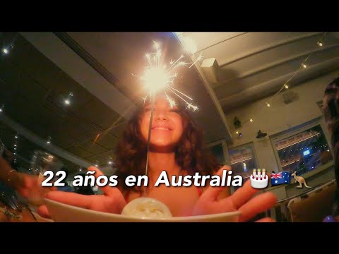 ¿cómo fue mi cumpleaños en Australia?