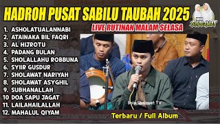 Download lagu HADROH PUSAT SABILU TAUBAH SHOLAWAT TERBARU 2025 - SPESIAL LIVE MARKAS mp3 Download lagu HADROH PUSAT SABILU TAUBAH SHOLAWAT TERBARU 2025 - SPESIAL LIVE MARKAS mp3