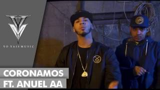 Coronamos Anuel AA Ft Lito Kirino