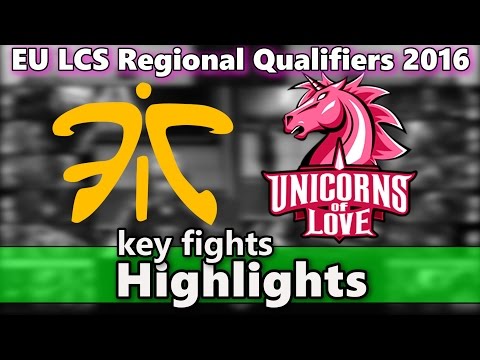 Fnatic vs Unicorns of Love Highlights EU LCS Regional Qualifiers 2016