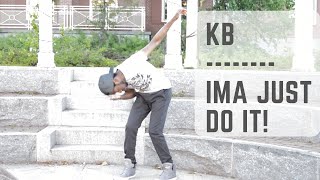 KB - Ima Just Do It (ft. Bubba Watson) #TomorrowWeLive