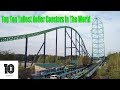 Top 10 Tallest Roller Coasters In The World