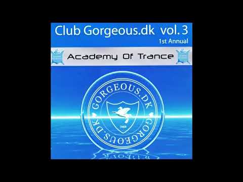 Michael Parsberg - Academy Of Trance | Club Gorgeous.dk vol. 3 - 1st Annual | CD2 (2001)