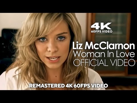 Liz McClarnon - Woman In Love [Remastered 4K 60FPS Video]