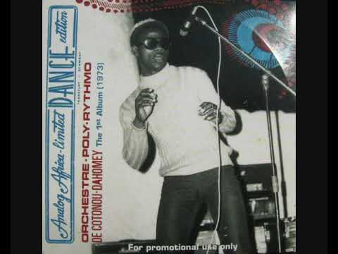 Orchestre Poly Rythmo De Cotonou Dahomey ‎– The 1st Album (1973 - Album)