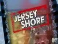 Jersey Shore Intro