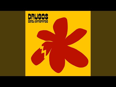 Estoy Sangrando - Drugos