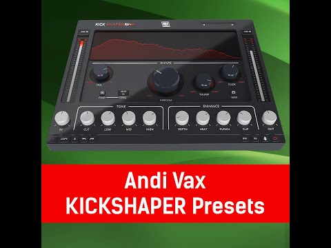 KickShaper - 66 Presets for EDM/TRAP/POP by Andi Vax (BEFORE/AFTER) | No talking Demo