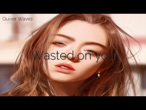 MKJ x RIELL - Wasted On You - [Lyrics CC]