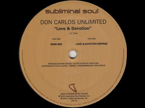 Don Carlos Unlimited - Love & Devotion (Main Mix)