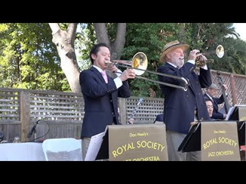 CHAPTER 4  - RADIO DAY BY THE BAY 2022 ...DON NEELEY'S ROYAL SOCIETY JAZZ ORCHESTRA