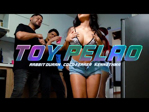 TOY PELAO - Coco Ferrer X Rabbit Duran X KennethMA (VIDEO OFICIAL)