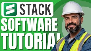 STACK Software tutorial: takeoff, estimating and construction management demo