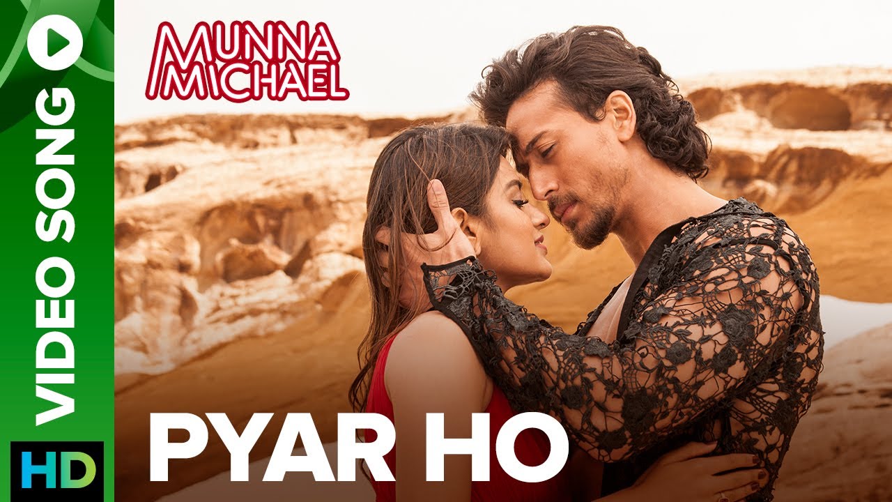 Pyar Ho Lyrics  | Munna Michael | Tiger Shroff | Sunidhi Chauhan, Vishal Mishra | Vishal Mishra
