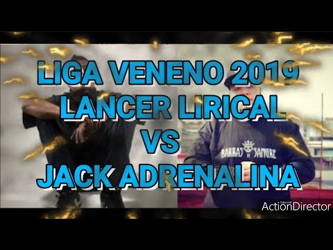 LANCER LIRICAL VS JACK ADRENALINA LIGA VENENO 2019 BATALLAS DE RAP