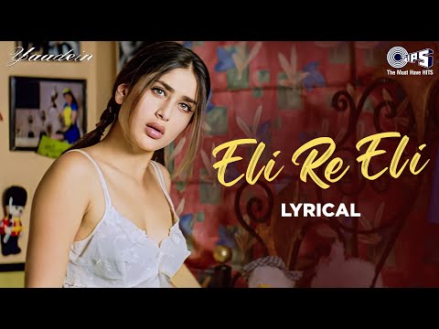 Eli Re Eli Kya Hai Yeh Paheli (Lyrical) — watch video