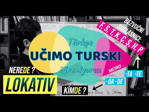 Učimo turski ➡️ LOKATIV (GDJE? - NEREDE?) + Lahki primjeri i rečenice svih lekcija 1. poglavlja  2/1