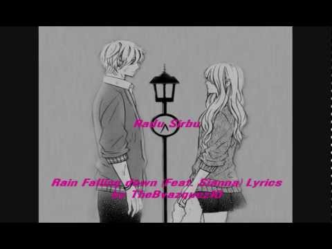 Radu Sirbu ft. Sianna - Rain Falling Down Lyrics