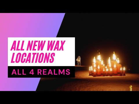 New Candle Wax / Candle Clusters Locations in Live (All 4 Realms) - Sky: Children of the Light