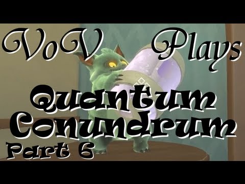 Let's Play Quantum Conundrum! - Part 6: You Shall Not Pass