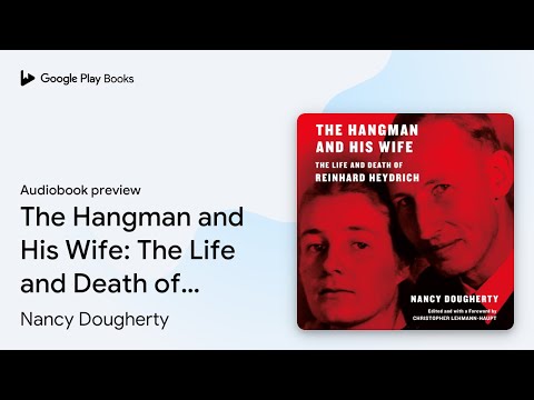 The Hangman and His Wife: The Life and Death of… by Nancy Dougherty · Audiobook preview