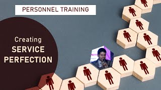 Personnel Training : Creating Service Perfection image